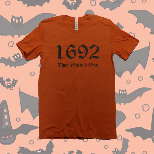 Womens 1692 THEY MISSED ONE T-Shirt