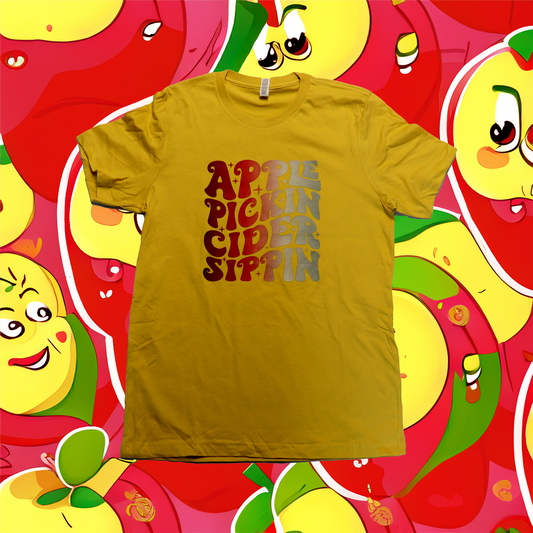 Womens APPLE PICKIN CIDER SIPPIN T-Shirt