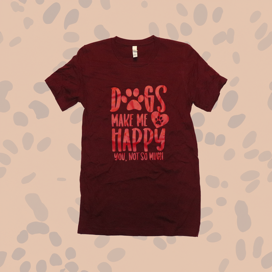 Womens DOGS MAKE ME HAPPY T-Shirt
