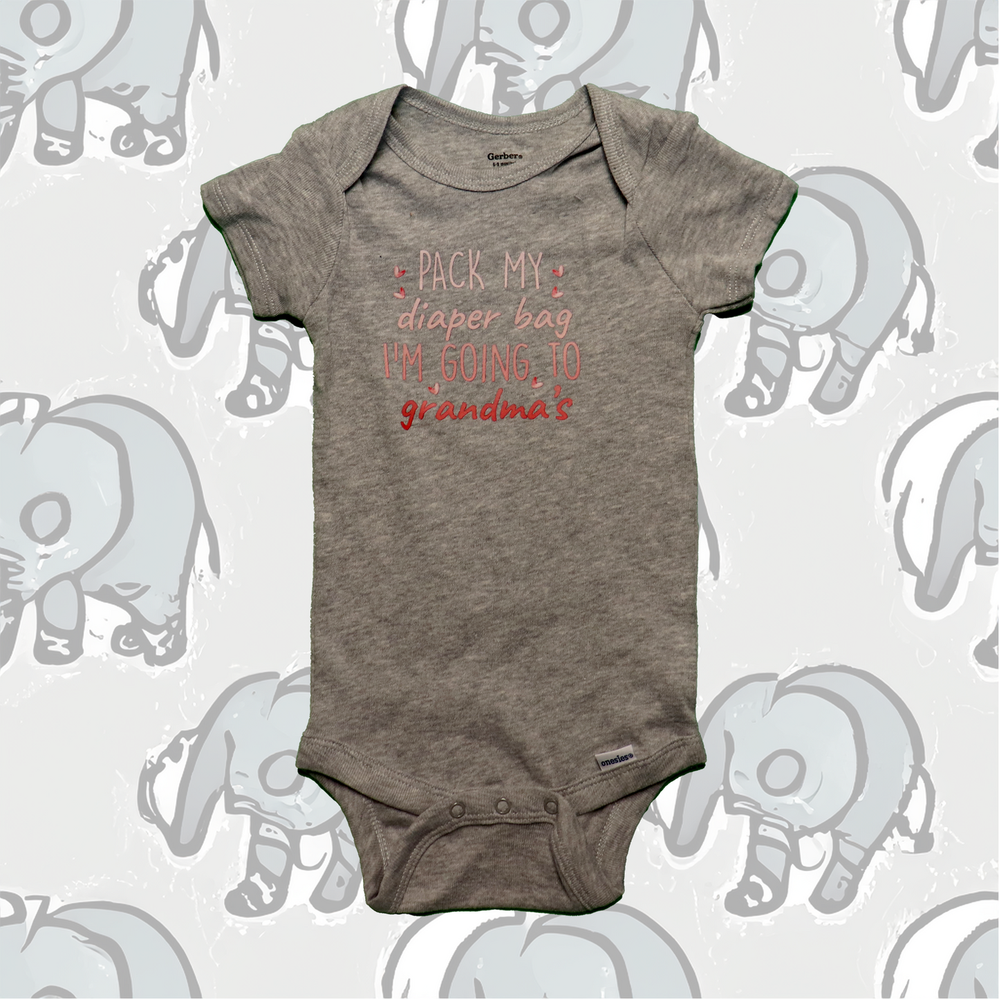 Babies GOING TO GRANDMA'S Onesie