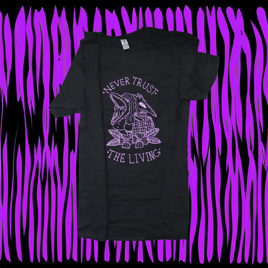Mens NEVER TRUST THE LIVING T-Shirt