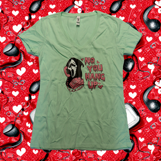 Womens NO YOU HANG UP T-Shirt V-Neck
