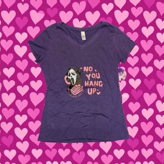 Womens NO YOU HANG UP T-Shirt