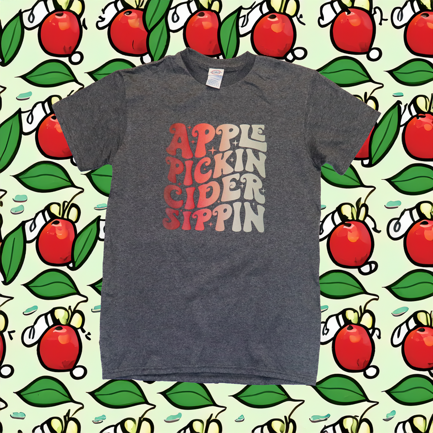 Womens APPLE PICKIN CIDER SIPPIN T-Shirt