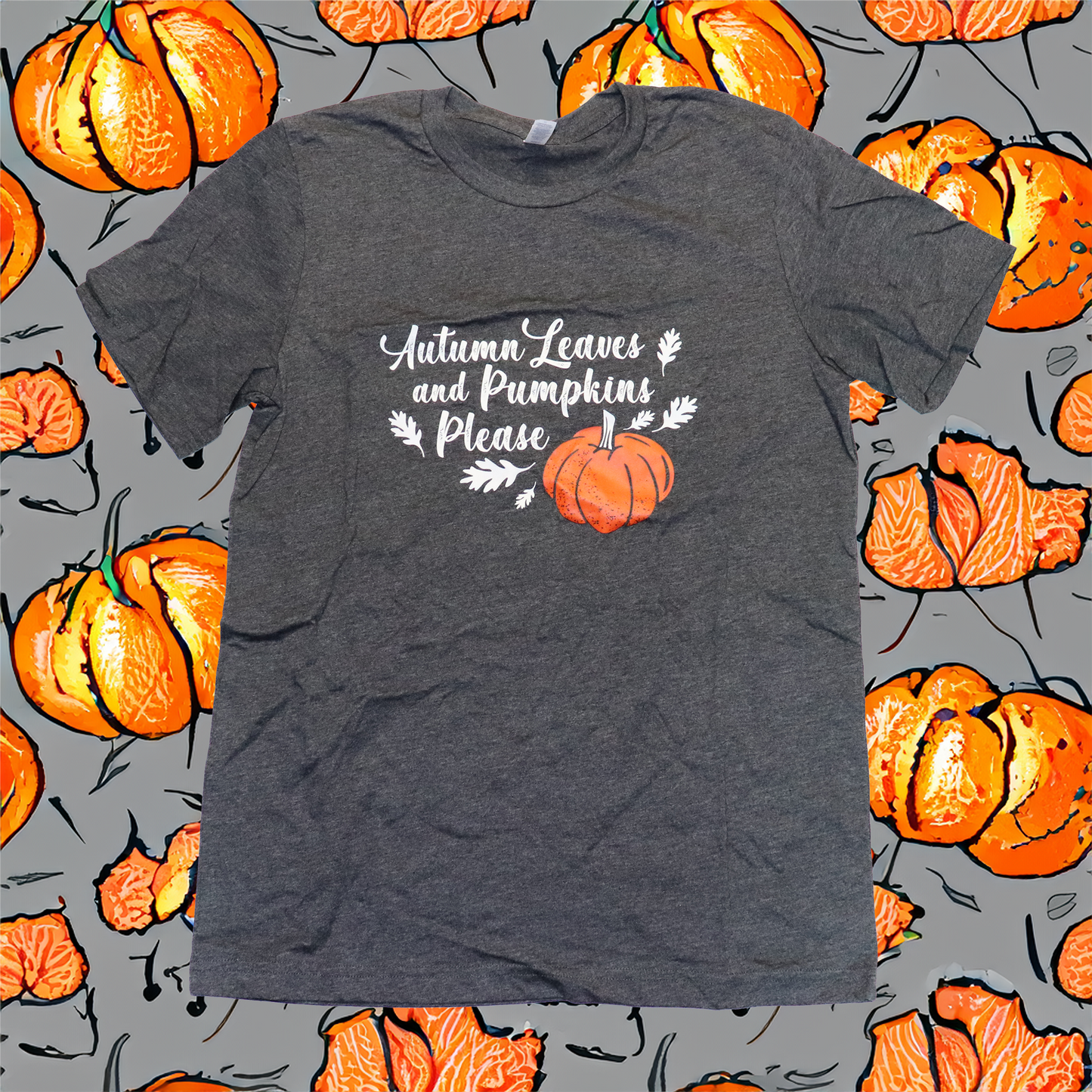 Womens AUTUMN LEAVES AND PUMPKINS PLEASE T-Shirt