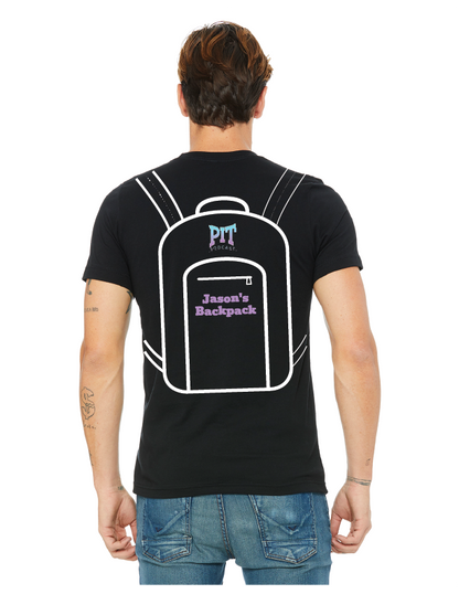 The Pit Podcast Jason's Backpack T-Shirt