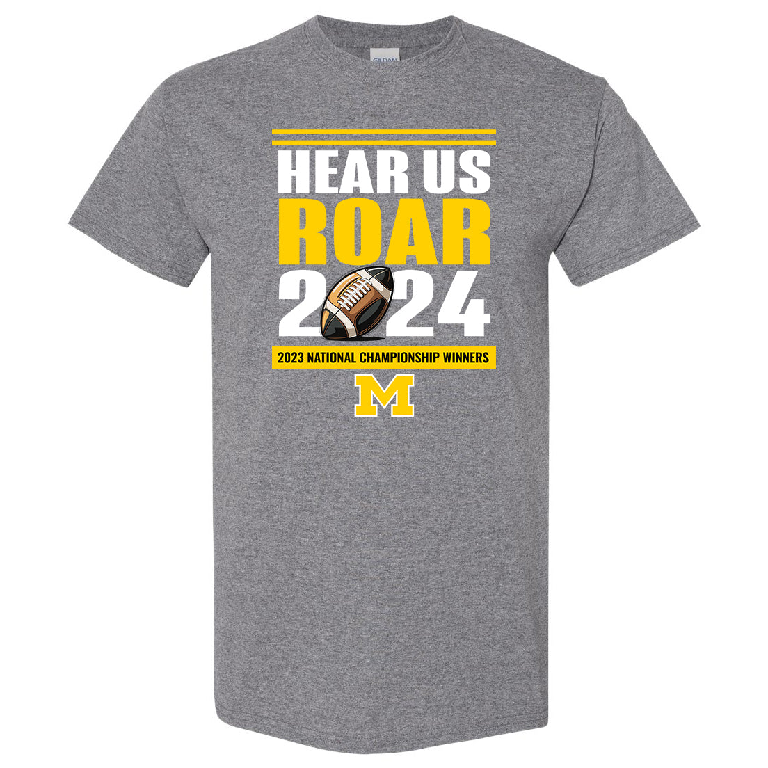 U of M Football HEAR US ROAR 2024 T-Shirt