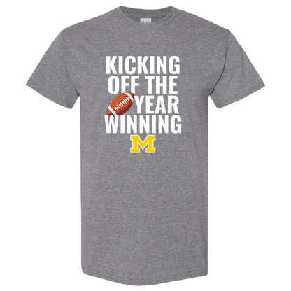 U of M Football KICKING OFF THE YEAR WINNING T-Shirt