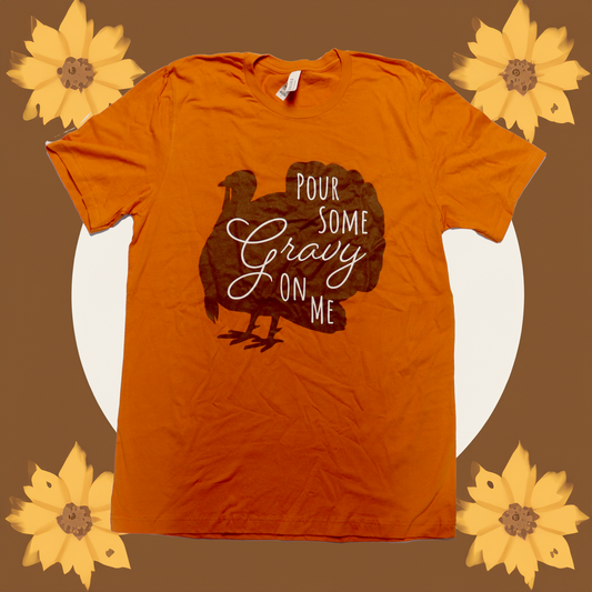 Womens POUR SOME GRAVY ON ME T-Shirt